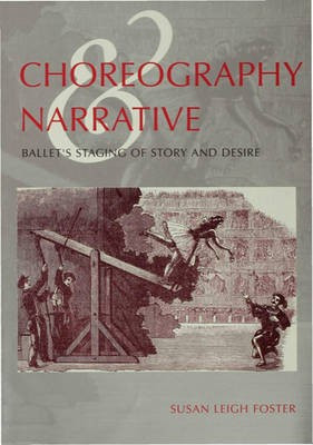 Choreography and Narrative(English, Electronic book text, Foster Susan Leigh)
