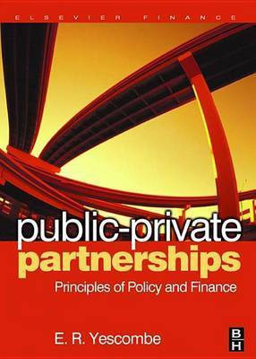 Public-Private Partnerships(English, Electronic book text, R Yescombe E)