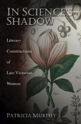 In Science's Shadow(English, Electronic book text, Murphy Patricia)