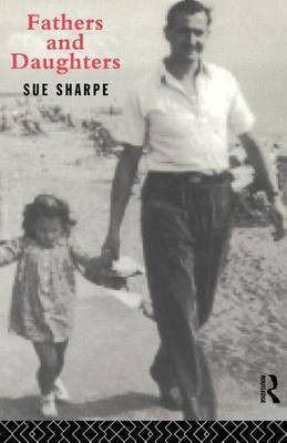 Fathers and Daughters(English, Electronic book text, Sharpe Sue)