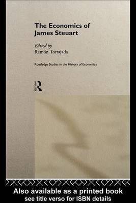 The Economics of James Steuart(English, Electronic book text, unknown)