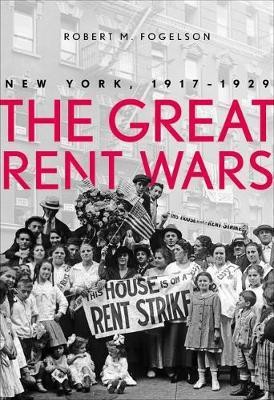 The Great Rent Wars(English, Electronic book text, Professor Professor Fogelson Robert M)