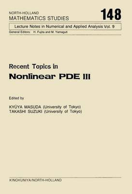Recent Topics in Nonlinear Pde III(English, Electronic book text, Masuda)