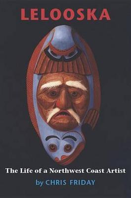 Lelooska(English, Electronic book text, Friday Chris)