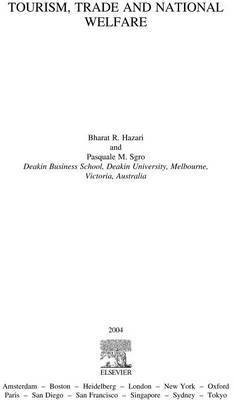 Tourism, Trade and National Welfare, Volume 265(English, Electronic book text, R Hazari Bharat)