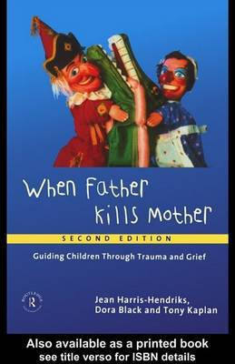 When Father Kills Mother(English, Electronic book text, Harris-Hendriks Jean)