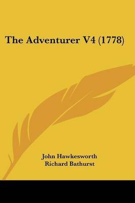 The Adventurer V4 (1778)(English, Paperback, Hawkesworth John)