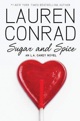 Sugar and Spice(English, Paperback, Conrad Lauren)