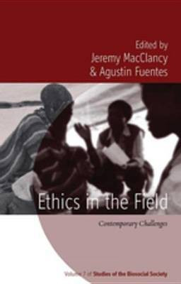 Ethics in the Field(English, Electronic book text, unknown)