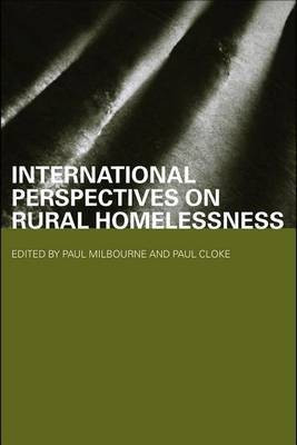 International Perspectives on Rural Homelessness(English, Electronic book text, Cloke Paul Senior Lecturer in Geography Msc Tdcr)