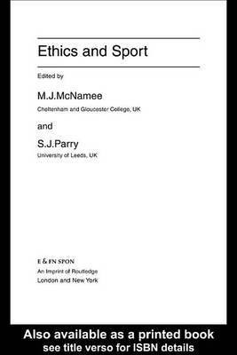 Ethics and Sport(English, Electronic book text, unknown)
