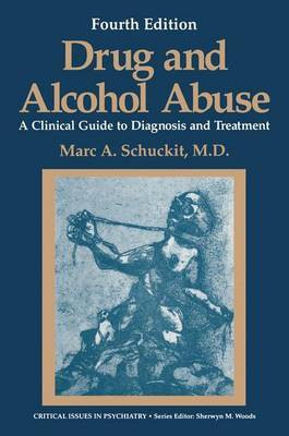 Drug and Alcohol Abuse(English, Hardcover, Schuckit Marc A.)