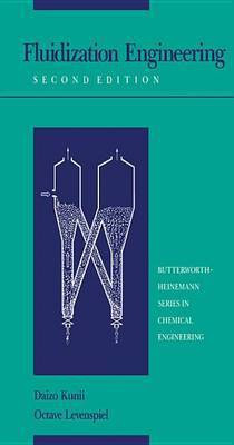 Fluidization Engineering(English, Electronic book text, Kunii D)