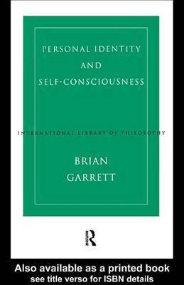 Personal Identity and Self-Consciousness(English, Electronic book text, Garrett Brian)