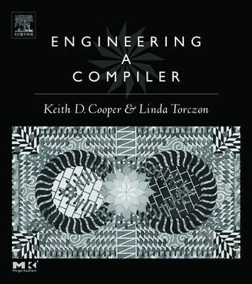 Engineering a Compiler(English, Electronic book text, Cooper Keith D)