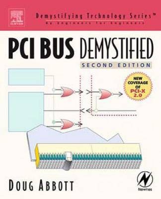 PCI Bus Demystified(English, Electronic book text, Abbott Doug)