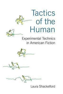 Tactics of the Human(English, Electronic book text, Prof Shackelford Laura)
