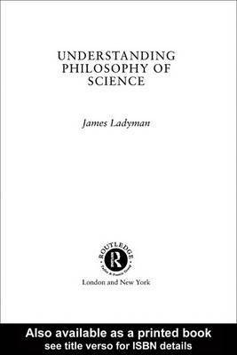 Understanding Philosophy of Science(English, Electronic book text, Ladyman James)
