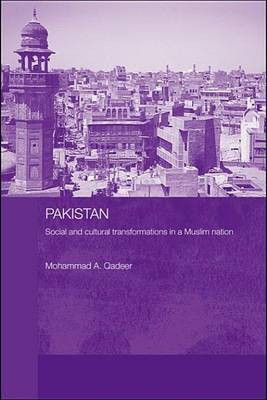 Pakistan - Social and Cultural Transformations in a Muslim Nation(English, Electronic book text, Qadeer Mohammad)