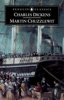 The Life and Adventures of Martin Chuzzlewit(English, Electronic book text, Dickens Charles)