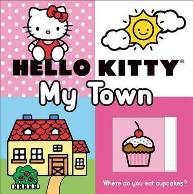 Hello Kitty: My Town Slide and Find(English, Board book, Priddy Roger)