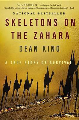 Skeletons on the Zahara(English, Electronic book text, King Dean)