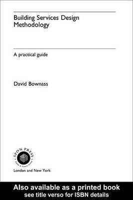 Building Services Design Methodology(English, Electronic book text, Bownass D)