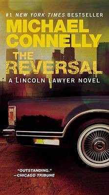 The Reversal(English, Electronic book text, Connelly Michael)