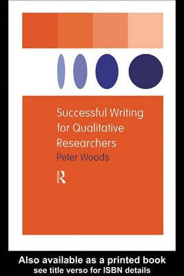 Successful Writing for Qualitative Researchers(English, Electronic book text, Woods Peter)