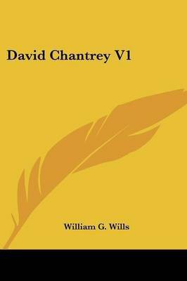 David Chantrey V1(English, Paperback, Wills William G)