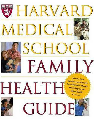 Harvard Medical School Family Health Guide(English, Paperback, Harvard Medical School Medical School)