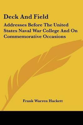 Deck And Field(English, Paperback, Hackett Frank Warren)