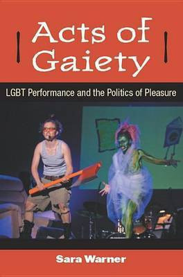 Acts of Gaiety(English, Electronic book text, Warner Sara)
