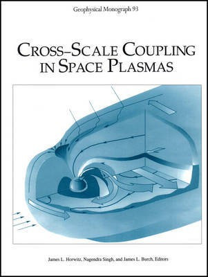 Cross-Scale Coupling in Space Plasmas(English, Microfilm, unknown)