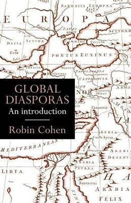 Global Diasporas(English, Electronic book text, Professor Cohen Robin)