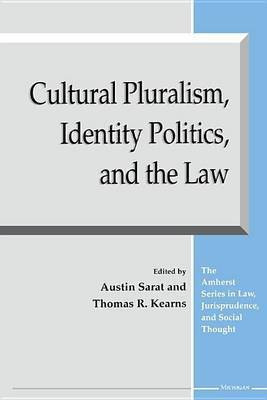 Cultural Pluralism, Identity Politics, and the Law(English, Electronic book text, unknown)
