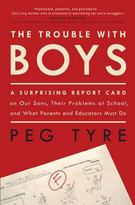 The Trouble with Boys(English, Electronic book text, Tyre Peg)