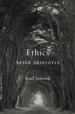 Ethics After Aristotle(English, Electronic book text, Inwood Brad)