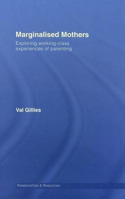 Marginalised Mothers(English, Electronic book text, Gillies Val)
