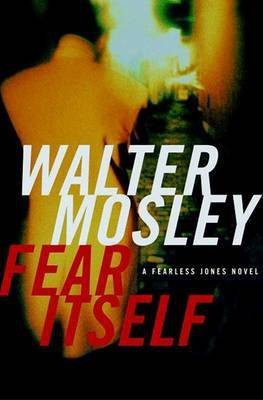 Fear Itself(English, Electronic book text, Mosley Walter)