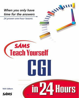 Sams Teach Yourself CGI in 24 Hours(English, Paperback, Colburn Richard)