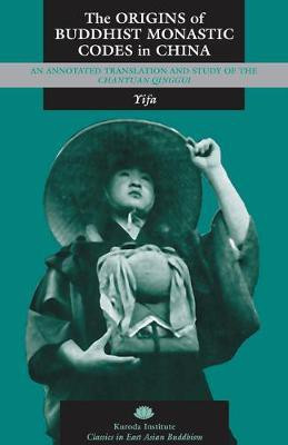 The Origins of Buddhist Monastic Codes in China(English, Electronic book text, Yifa)