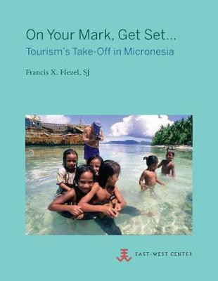 On Your Mark, Get Set...(English, Paperback, Hezel Sj Francis X)