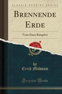 Brennende Erde(German, Paperback, Muehsam Erich)