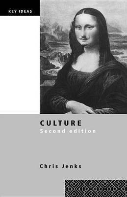 Culture(English, Electronic book text, Professor Jenks Chris)