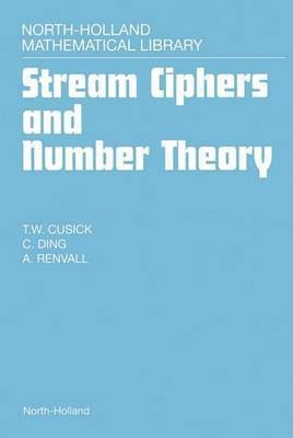 Stream Ciphers and Number Theory(English, Electronic book text, Cusick Thomas W)