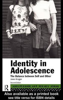 Identity in Adolescence(English, Electronic book text, Dr Kroger Jane)