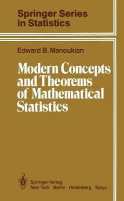 Modern Concepts and Theorems of Mathematical Statistics(English, Hardcover, Manoukian Edward B.)