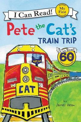 Pete the Cat's Train Trip(English, Electronic book text, Dean James)