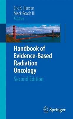 Handbook of Evidencebased Radiation Oncology(English, Electronic book text, Hansen Eric K)